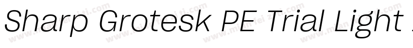 Sharp Grotesk PE Trial Light 19字体转换